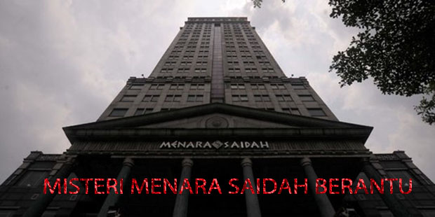 MISTERI MENARA SAIDAH BERANTU