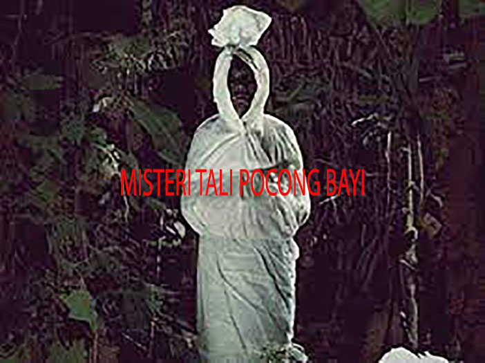 MISTERI TALI POCONG BAYI